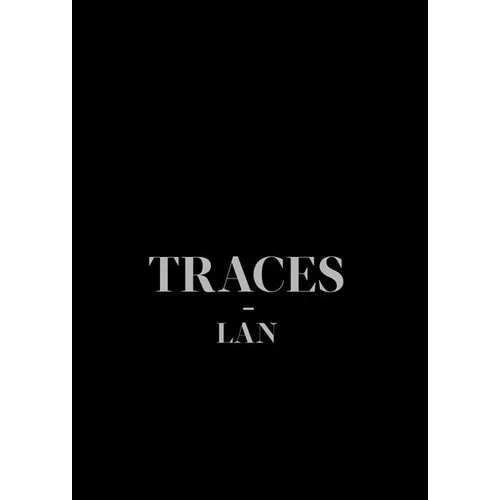 Traces: LAN (Local Architecture Network)