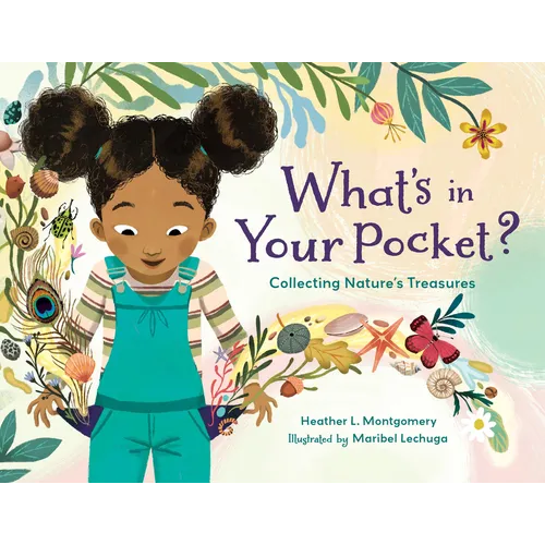 What's in Your Pocket?: Collecting Nature's Treasures