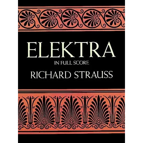 Elektra in Full Score