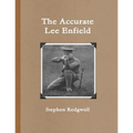 The Accurate Lee Enfield