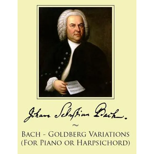 Bach - Goldberg Variations (For Piano or Harpsichord)