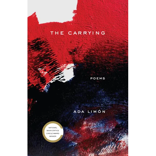 The Carrying: Poems