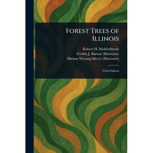Forest Trees of Illinois