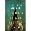 Children of Ash and Elm: A History of the Vikings