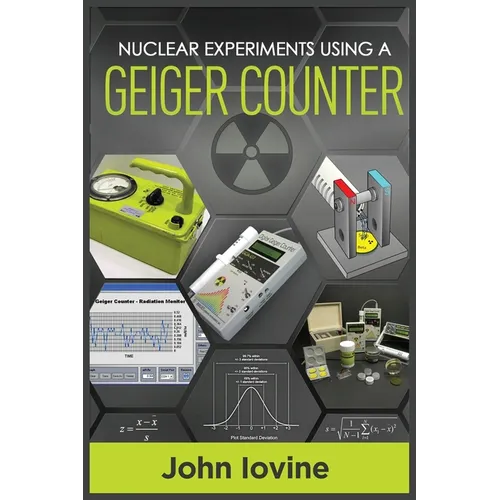 Nuclear Experiments Using A Geiger Counter