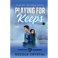 Playing for Keeps
