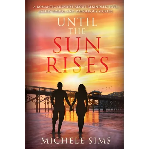 Until The Sun Rises