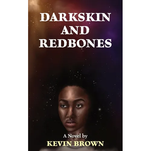 Darkskin and Redbones