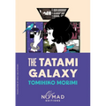 The Tatami Galaxy (Nomad Edition)