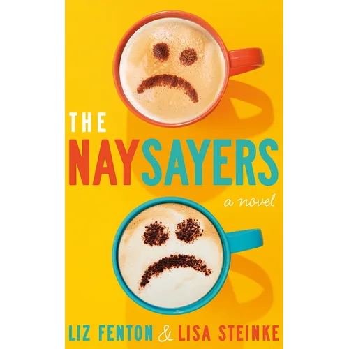 The Naysayers