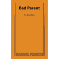 Bad Parent