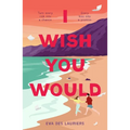 I Wish You Would
