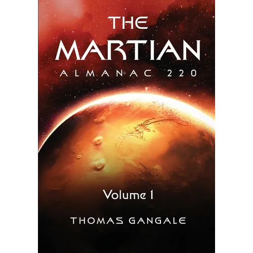 The Martian Almanac 220, Volume 1