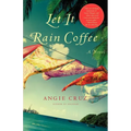 Let It Rain Coffee