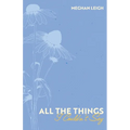 All the Things I Couldn't Say
