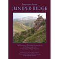 Treasures from Juniper Ridge