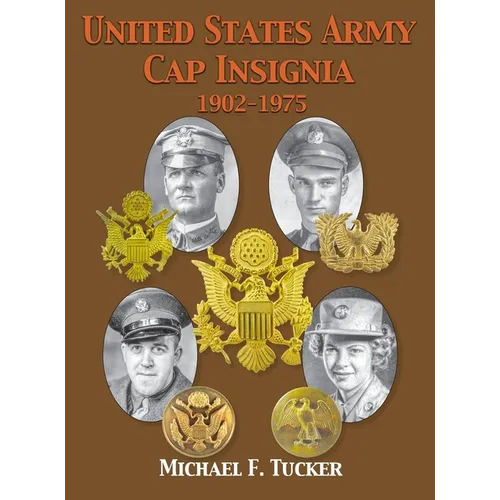 United States Army Cap Insignia 1902-1975