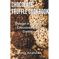 Chocolate Truffle Cookbook