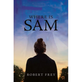 Where is Sam