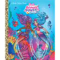 Barbie Mermaid Power Little Golden Book (Barbie)