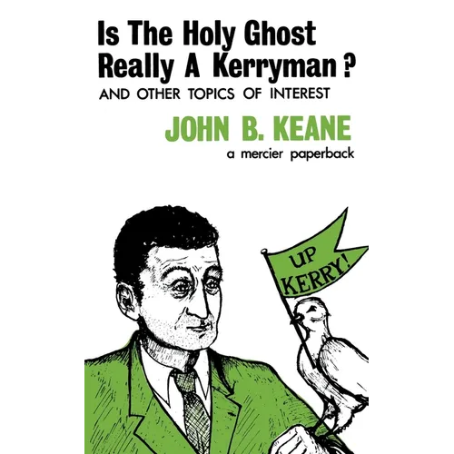 Is The Holy Ghost Really A Kerryman?