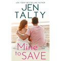 Mine to Save