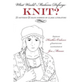 What Would Madame Defarge Knit?
