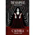 The Vampyre and Carmilla