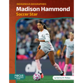 Madison Hammond: Soccer Star