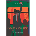 Enemies, A Love Story