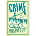 Crime and Punishment: Newly Translated and Fully Annotated