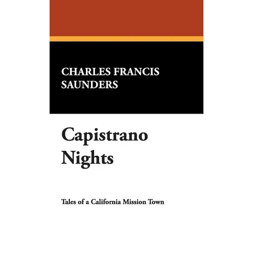Capistrano Nights