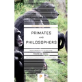 Primates and Philosophers: How Morality Evolved