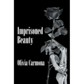 Imprisoned Beauty