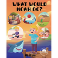 What Would Noah Do?