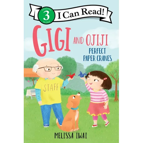 Gigi and Ojiji: Perfect Paper Cranes