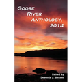 Goose River Anthology, 2014