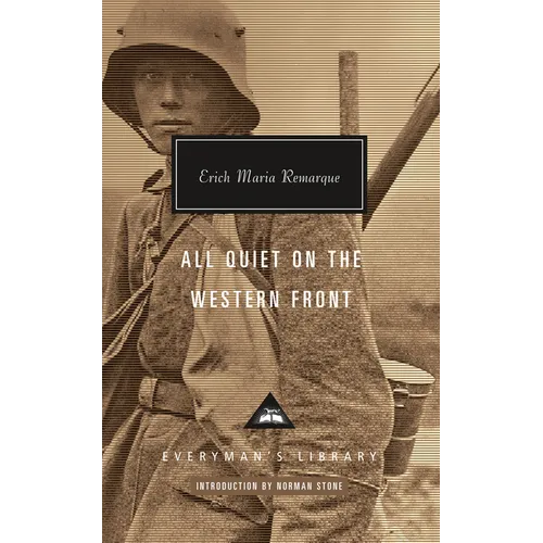 All Quiet on the Western Front: Introduction by Norman Stone