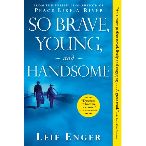 So Brave, Young, and Handsome