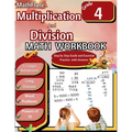 Multiplication and Division Math Workbook 4th Grade: Multiplication and Division Word Problems Grade 4, Triple Digit Multiplication, Long Division, Po