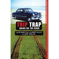 Trip Trap
