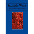 Framed In Words: Essays in Honor of Ottilie Frank Stafford