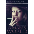 A Man's World: A Historical Western Romance