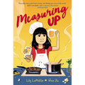 Measuring Up: A Graphic Novel