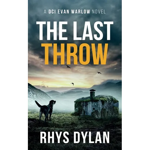 The Last Throw: A DCI Evan Warlow Crime Thriller