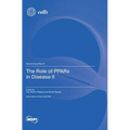 The Role of PPARs in Disease II