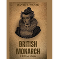 British monarch from 1066: Brief history of Britain kings and queens