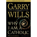 Why I Am a Catholic