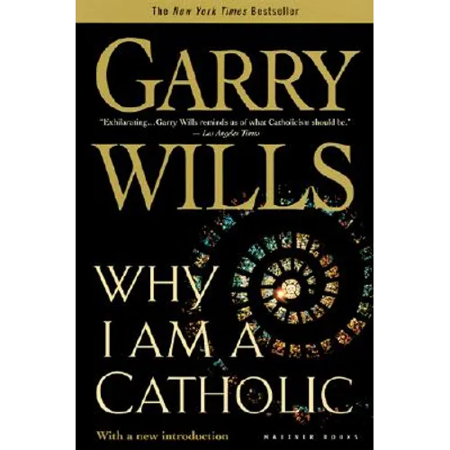Why I Am a Catholic