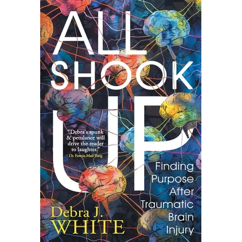 All Shook Up: Finding Purpose After Traumatic Brain Injury
